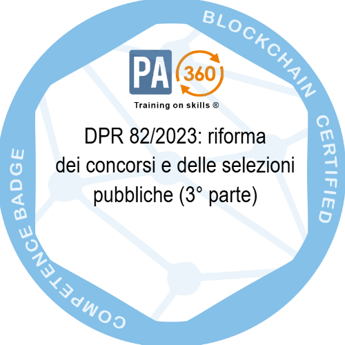DPR 82/2023: riforma dei concorsi e delle selezioni pubbliche (3° parte)